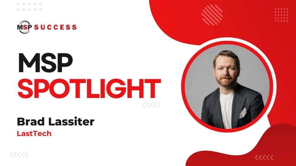 Brad Lassiter of LastTech