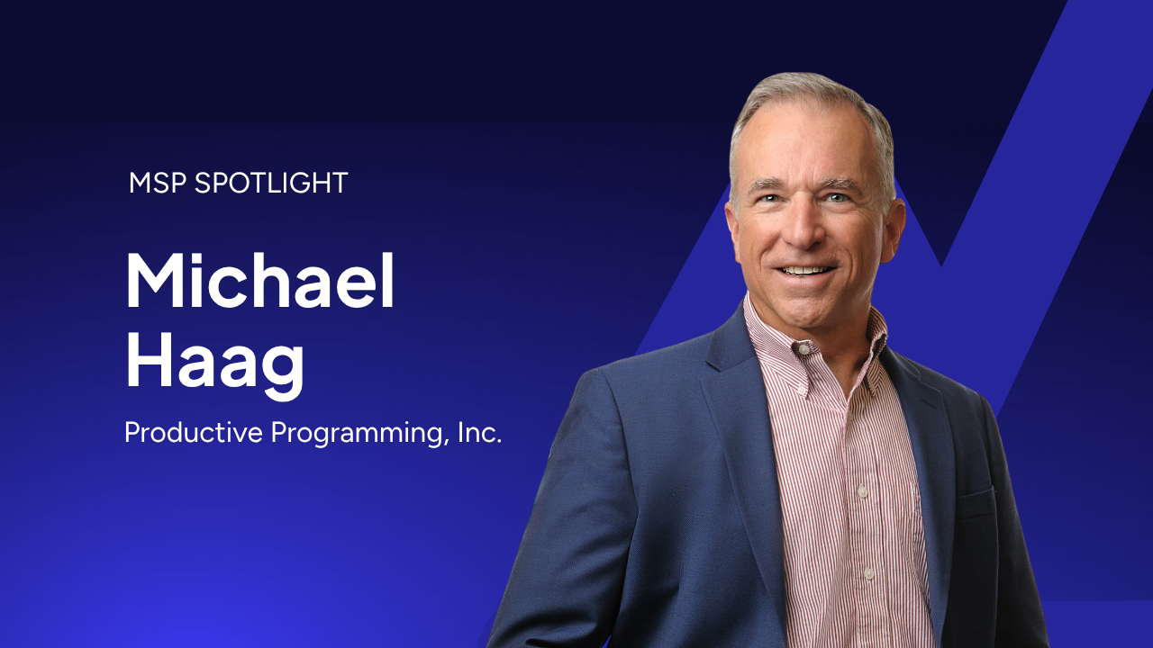 Building Value, Sharing Success: How This MSP Evolved to Grow
