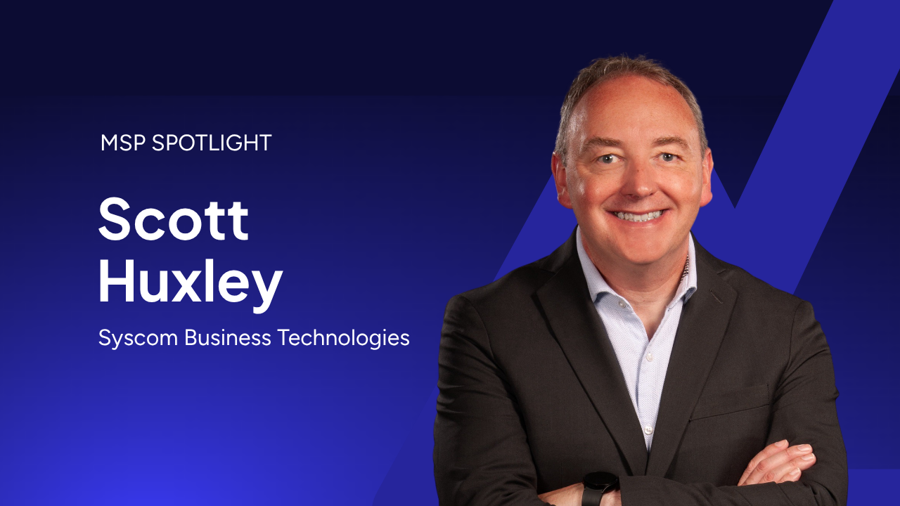 Syscom Business Technologies Drives Growth With M&A And A Client-First Focus
