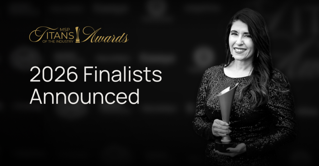 Recognizing Excellence: 2026 MSP Titans of the Industry Finalists Announced