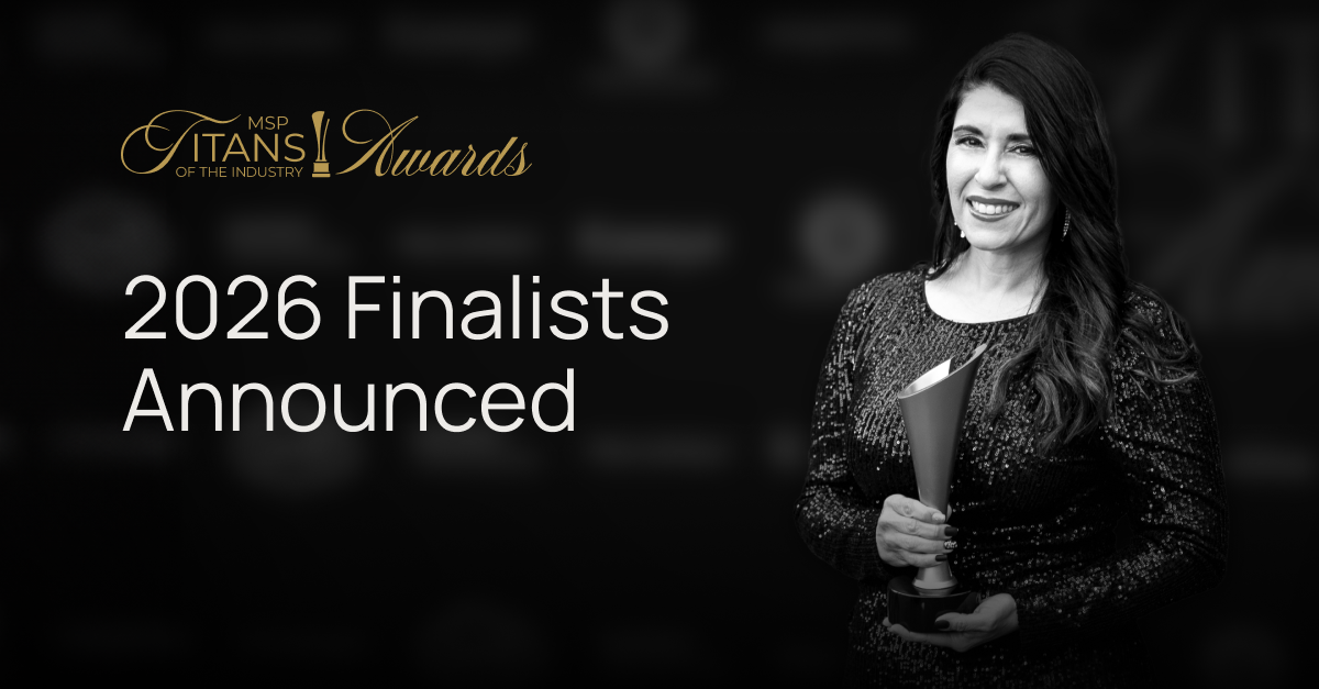 Recognizing Excellence: 2026 MSP Titans of the Industry Finalists Announced